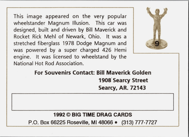 Back of card No. 9 with Magnum Illusion history, historical souvenir contact details, and the 1992 Big Time Drag Cards copyright.